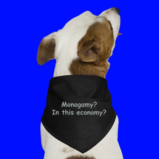 Monogamy? In This Economy?