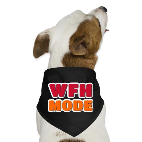 WFH Mode Remote Work Lifestyle Design - Dog Bandana