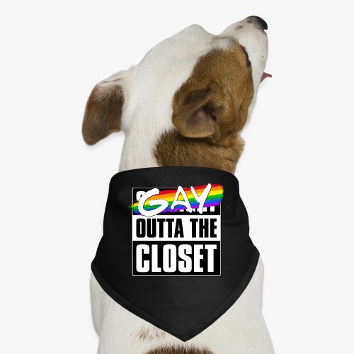 Gay Outta the Closet - LGBTQ Pride - Dog Bandana