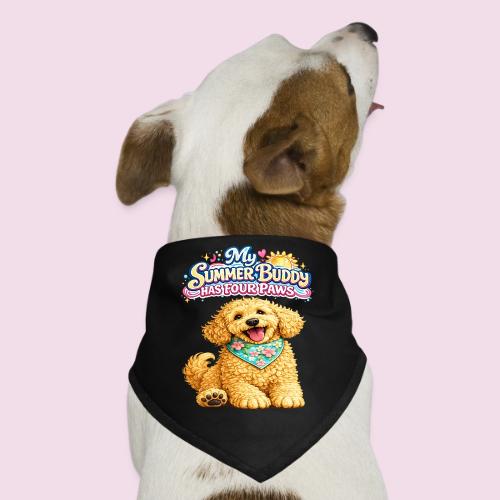 My Summer Buddy Has Four Paws - Dog Bandana
