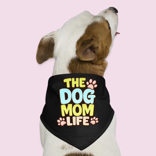 The Dog Mom Life Retro Vintage Dog Lover - Dog Bandana