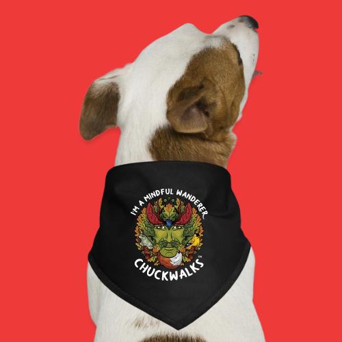 I'm A Mindful Wanderer (white text for dark items) - Dog Bandana