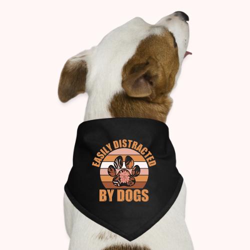 Easily Distracted By Dogs - Dog Bandana