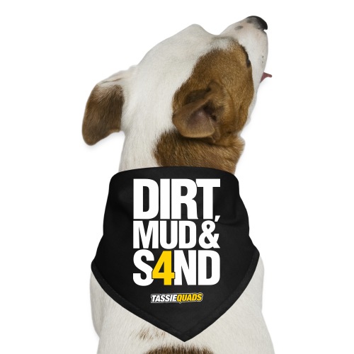 Dirt Mud Sand - Dog Bandana
