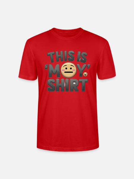 This is My ‘Meh’ Shirt - Stanley/Stella Crafter Unisex Organic T-Shirt - red