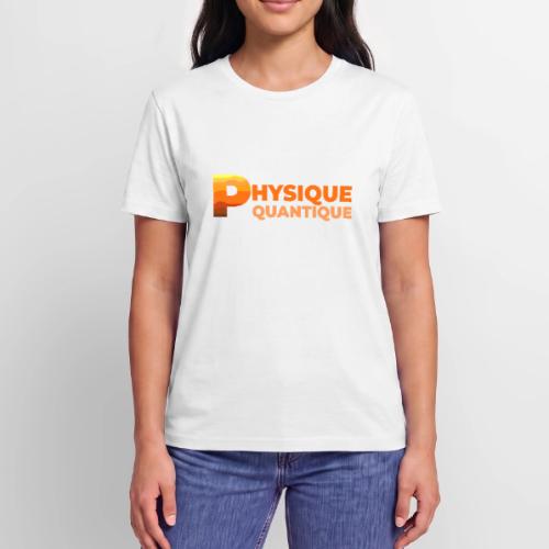 Quantum physics - Stanley/Stella Crafter Unisex Organic T-Shirt