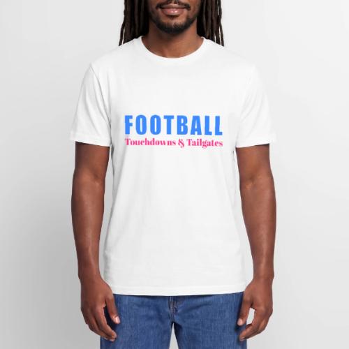 Football Touchdowns & Tailgates Design - Stanley/Stella Crafter Unisex Organic T-Shirt