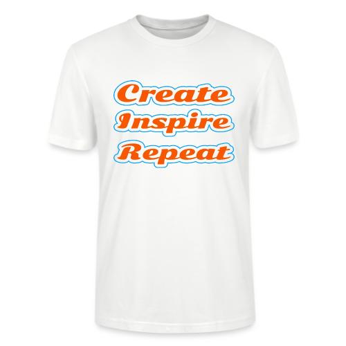 Create, Inspire, Repeat — Artist Life Script - Stanley/Stella Crafter Unisex Organic T-Shirt