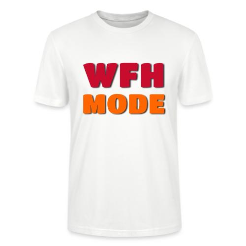 WFH Mode Remote Work Lifestyle Design - Stanley/Stella Crafter Unisex Organic T-Shirt