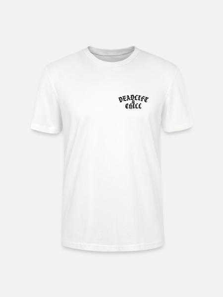 Deadlift and Chill - Stanley/Stella Crafter Unisex Organic T-Shirt - white