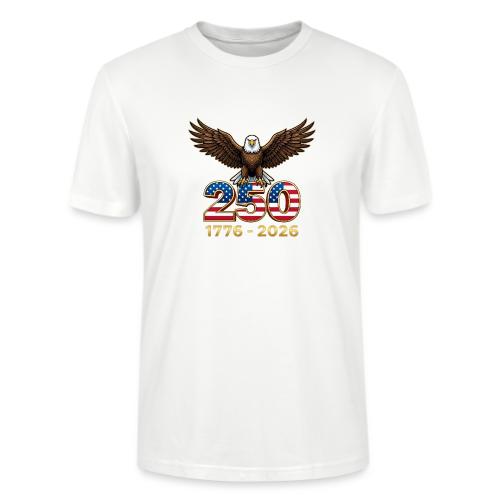 Eagle 250th Anniversary 1776-2026 - Stanley/Stella Crafter Unisex Organic T-Shirt