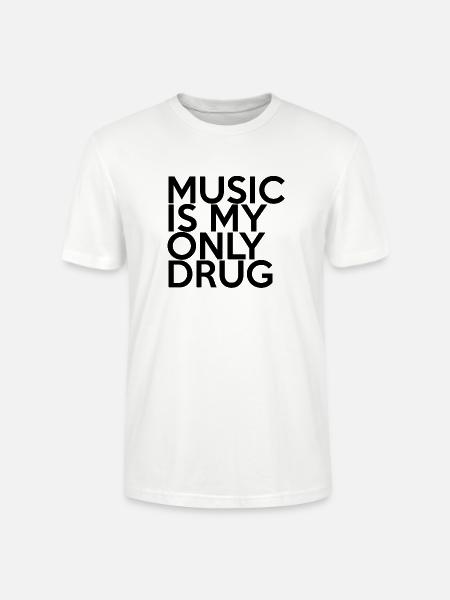 MUSIC IS MY ONLY DRUG - Stanley/Stella Crafter Unisex Organic T-Shirt - white