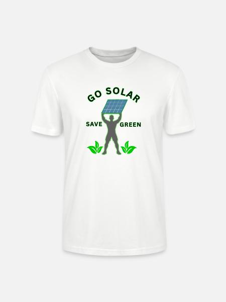 Go_solar-_save_green_-height - Stanley/Stella Crafter Unisex Organic T-Shirt - white