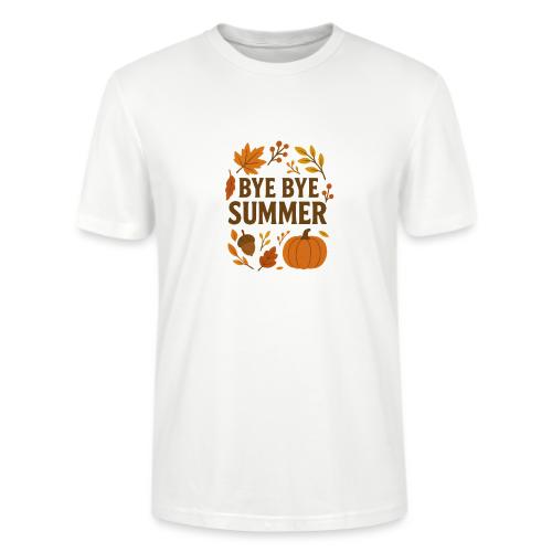 Bye Bye Summer - Stanley/Stella Crafter Unisex Organic T-Shirt