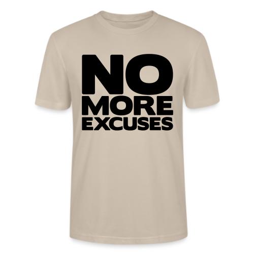 No More Excuses - Stanley/Stella Crafter Unisex Organic T-Shirt