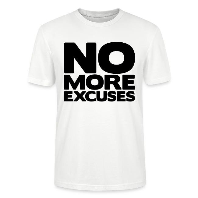No More Excuses