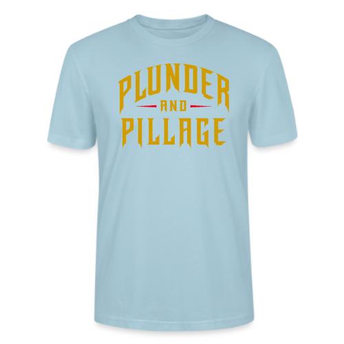 Plunder and Pillage - Stanley/Stella Crafter Unisex Organic T-Shirt