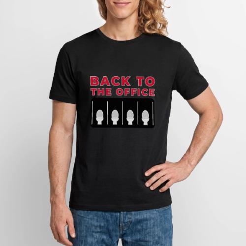 Back to the Office Satire Design - Stanley/Stella Crafter Unisex Organic T-Shirt