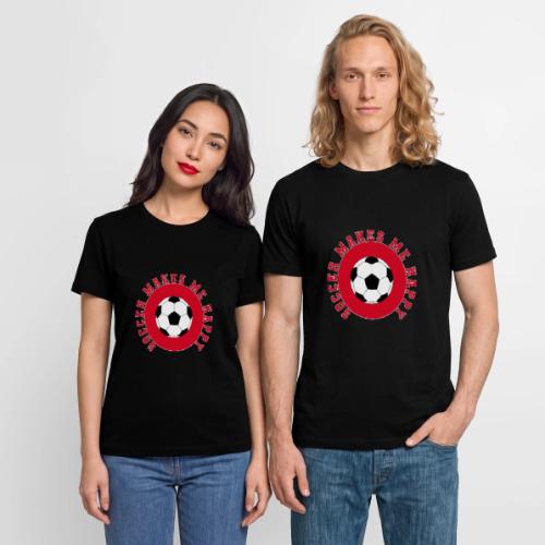 Soccer Makes Me Happy – Football Joy Graphic - Stanley/Stella Crafter Unisex Organic T-Shirt