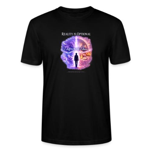 Reality Is Optional Cosmic Reality Shifting Portal - Stanley/Stella Crafter Unisex Organic T-Shirt