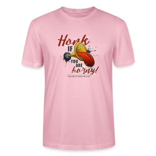 Honk if you are horny - Stanley/Stella Crafter Unisex Organic T-Shirt