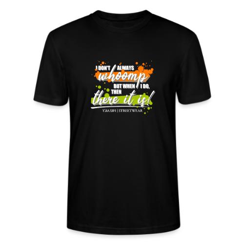 I don t always whoomp - Stanley/Stella Crafter Unisex Organic T-Shirt