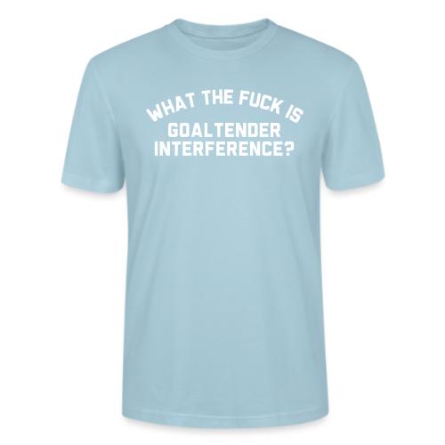 WTF is Goaltender Interference - Stanley/Stella Crafter Unisex Organic T-Shirt