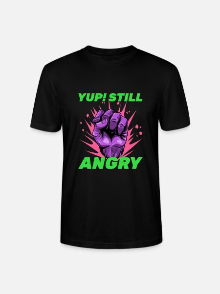 Still Angry - Stanley/Stella Crafter Unisex Organic T-Shirt - black