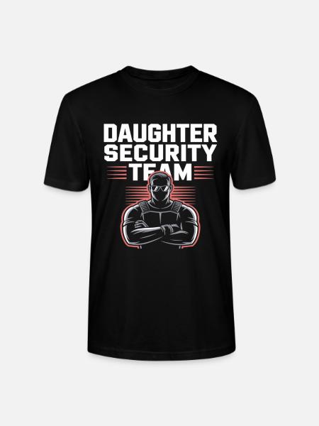 Daughter Security Team - Father Bodyguard - Stanley/Stella Crafter Unisex Organic T-Shirt - black