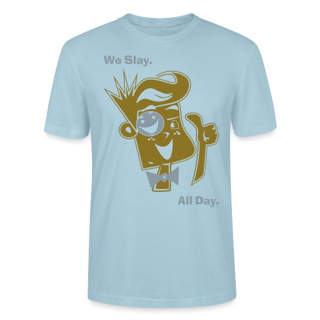 We Slay All Day Shiny Shirt Metallic Silver & Gold