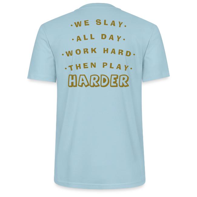 We Slay All Day Shiny Shirt Metallic Silver & Gold