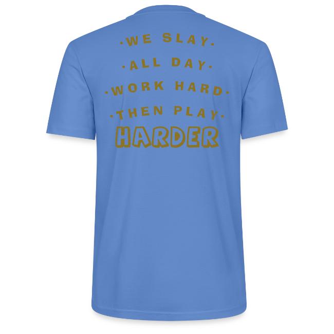 We Slay All Day Shiny Shirt Metallic Silver & Gold