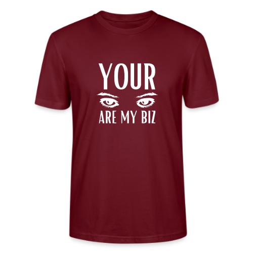 Your Eyes are my Biz - Stanley/Stella Crafter Unisex Organic T-Shirt
