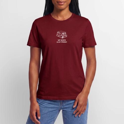 book lover t-shirt, book day shirt, my book is my - Stanley/Stella Crafter Unisex Organic T-Shirt