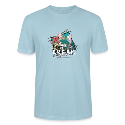 meet the freak - Stanley/Stella Crafter Unisex Organic T-Shirt