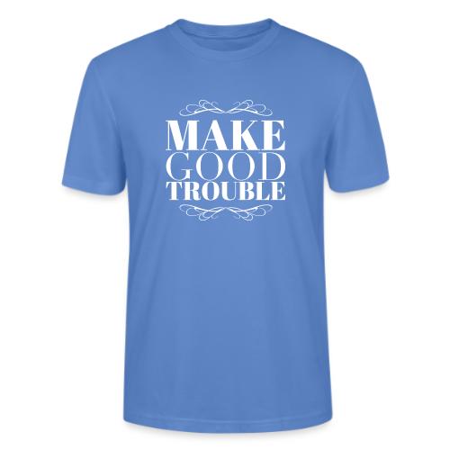 Make Good Trouble - Stanley/Stella Crafter Unisex Organic T-Shirt