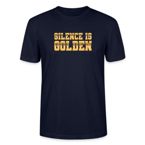 Silence is Golden - Stanley/Stella Crafter Unisex Organic T-Shirt
