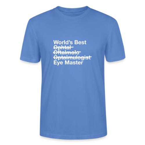 Worlds Best Eye Master Ophthalmologist - Stanley/Stella Crafter Unisex Organic T-Shirt