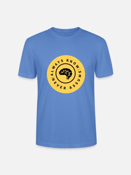 Always Know Never Assume Badge - Stanley/Stella Crafter Unisex Organic T-Shirt - bright blue