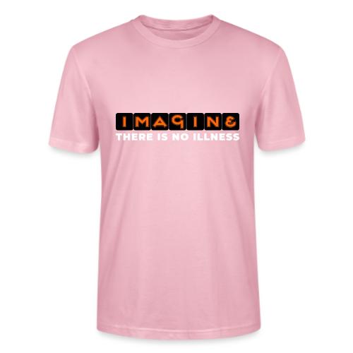 Imagine there is no illness - Stanley/Stella Crafter Unisex Organic T-Shirt