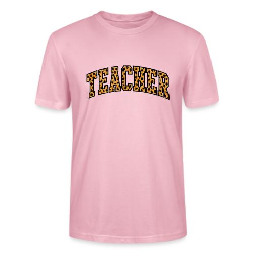 Leopard Print Teacher Typography - Stanley/Stella Crafter Unisex Organic T-Shirt
