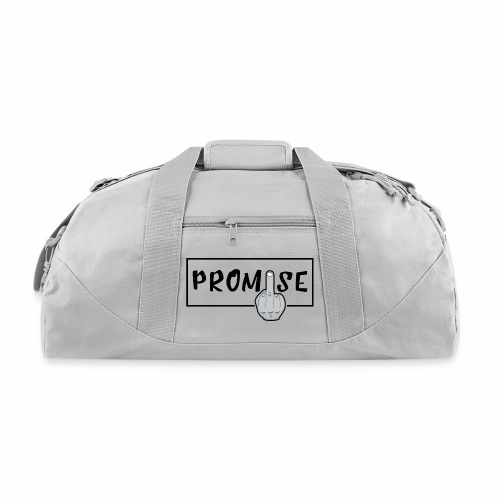 Promise- best design to get on humorous products - Recycled Duffel Bag