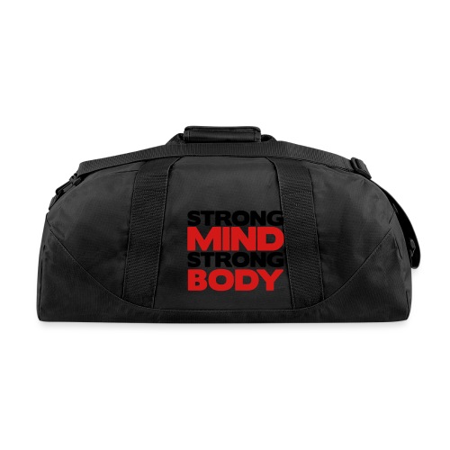 Strong Mind Strong Body - Recycled Duffel Bag
