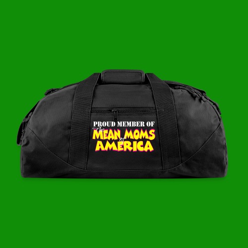 Mean Moms of America - Recycled Duffel Bag