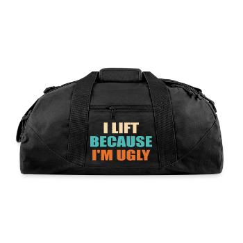 I Lift Because I'm Ugly Funny Workout - Recycled Duffel Bag - black - Front