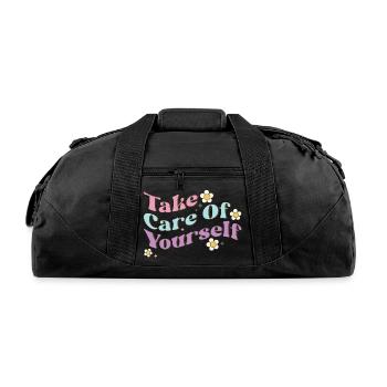 Take Care of Yourself - Positive quote - Recycled Duffel Bag - black - Front