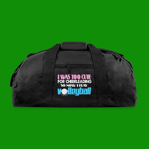 Too Cute For Cheerleading Volleyball - Recycled Duffel Bag