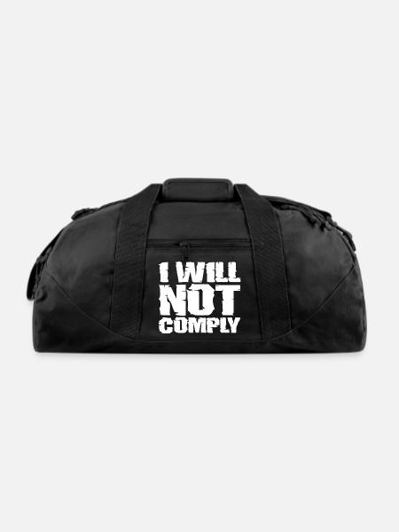 I Will Not Comply - Recycled Duffel Bag - black