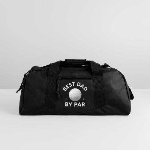 Best Dad By Par - Father's Day Special - Recycled Duffel Bag