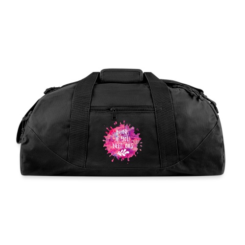 blink if you need oils - Recycled Duffel Bag